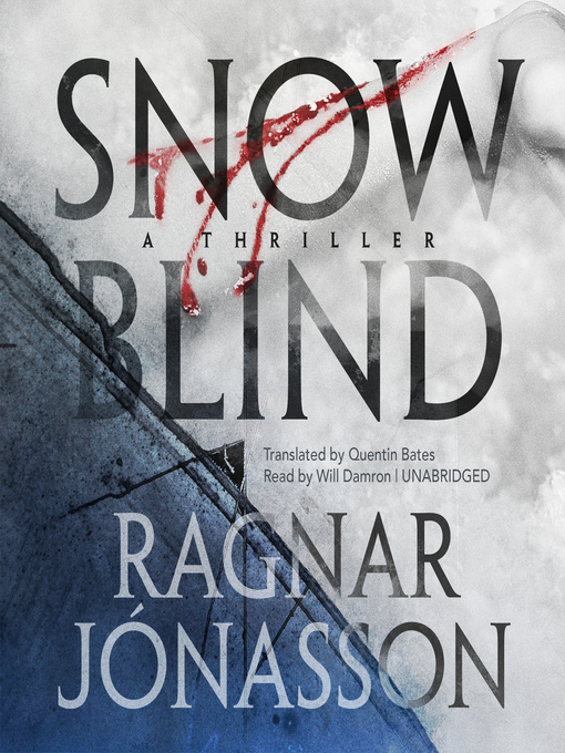 Title details for Snowblind by Ragnar Jónasson - Wait list